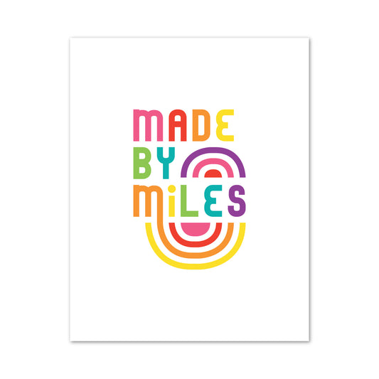 Made By Miles 11 x 14